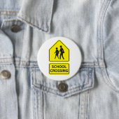 Badge Rond 7,6 Cm Bouton de signe de croisement d'école (En situation)