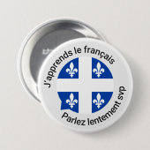 Badge Rond 7,6 Cm Bouton débutant français du Québec (Devant & derrière)