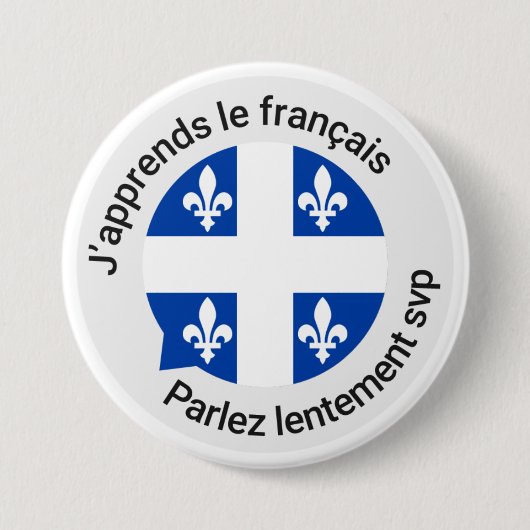 Badge Rond 7,6 Cm Bouton débutant français du Québec (Devant)
