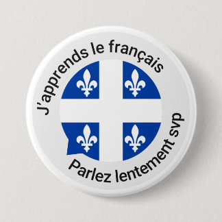 Badge Rond 7,6 Cm Bouton débutant français du Québec