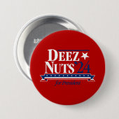 Badge Rond 7,6 Cm Bouton Deez Nuts pour Président (rouge) (Devant & derrière)