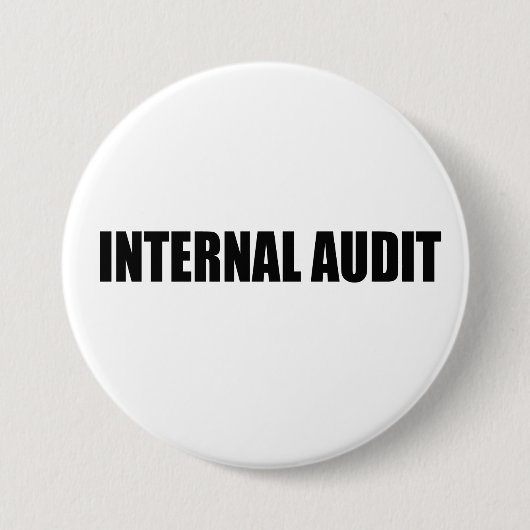 BADGE ROND 7,6 CM BOUTON D'INSIGNE D'AUDIT INTERNE (Devant)