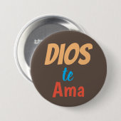 Badge Rond 7,6 Cm Bouton Dios the ama (Devant & derrière)
