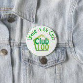 Badge Rond 7,6 Cm Bouton du club 100 (En situation)