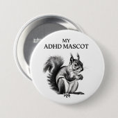 Badge Rond 7,6 Cm Bouton écureuil ADHD (Devant & derrière)