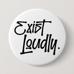 Badge Rond 7,6 Cm Bouton Exister