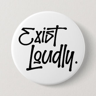 Badge Rond 7,6 Cm Bouton Exister