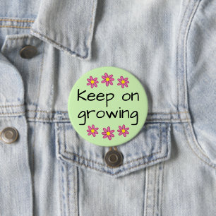 Badge Rond 7,6 Cm Bouton Fleurs Continuellement Croissantes