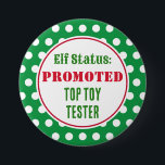 Badge Rond 7,6 Cm Bouton Funny Christmas Elf Award<br><div class="desc">Le design est d'art original.</div>