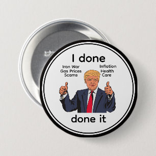 Badge Rond 7,6 Cm Bouton J Ai Déjà Fait