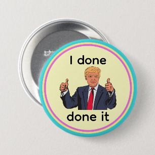 Badge Rond 7,6 Cm Bouton J'ai Terminé