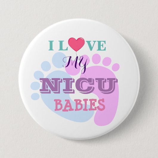 Badge Rond 7,6 Cm Bouton J'aime mon NICU Babies (Devant)