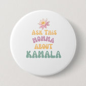Badge Rond 7,6 Cm Bouton Kamala Harris (Devant)