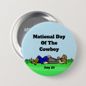 Badge Rond 7,6 Cm Bouton Lazy Cowboy (Devant & derrière)
