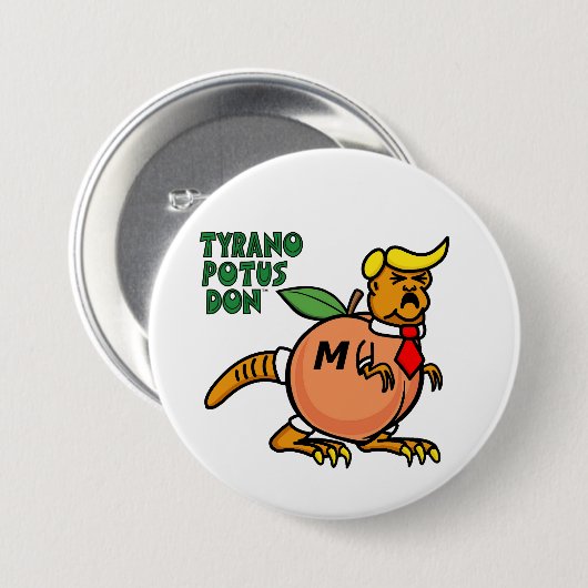 Badge Rond 7,6 Cm Bouton M-peach Tyrano POTUS Don™ (Devant & derrière)