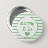 Badge Rond 7,6 Cm Bouton Maman À Être Baby shower (Devant & derrière)