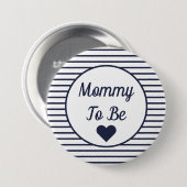 Badge Rond 7,6 Cm Bouton Maman to Be Baby shower (Devant & derrière)