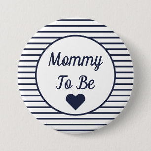 Badge Rond 7,6 Cm Bouton Maman to Be Baby shower