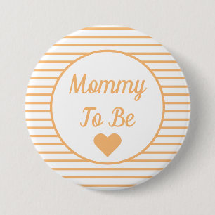 Badge Rond 7,6 Cm Bouton Maman to Be Baby shower