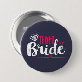 Badge Rond 7,6 Cm Bouton Mariage du Team Bride Bachelorette Party (Devant & derrière)