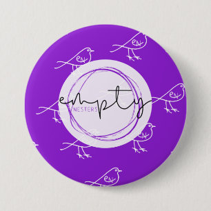 BADGE ROND 7,6 CM BOUTON NESTERS VIDES