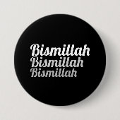 Badge Rond 7,6 Cm Bouton noir Triple Bismillah (Devant)