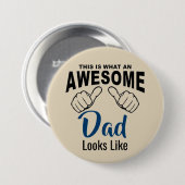 Badge Rond 7,6 Cm Bouton Papa Incroyable (Devant & derrière)
