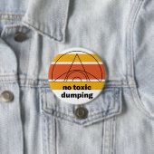 Badge Rond 7,6 Cm Bouton Pas de dumping toxique (En situation)