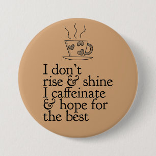 Badge Rond 7,6 Cm Bouton pour amateur de café