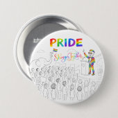 Badge Rond 7,6 Cm Bouton PRIDE Plus forts ensemble (Devant & derrière)