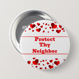 Badge Rond 7,6 Cm Bouton Protéger Ton Voisin