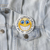 Badge Rond 7,6 Cm Bouton Raison De Smiles (En situation)