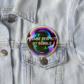 Badge Rond 7,6 Cm Bouton 'Respectez ma bulle' (En situation)