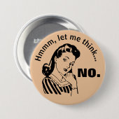 Badge Rond 7,6 Cm Bouton Retro Funny No (Devant & derrière)