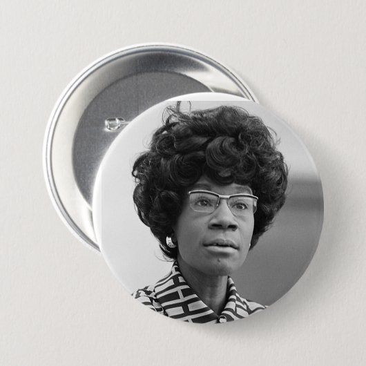 Badge Rond 7,6 Cm Bouton Shirley Chisholm (Devant & derrière)