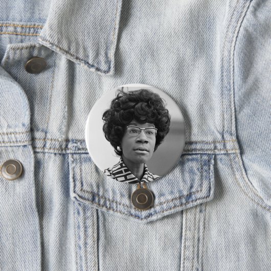 Badge Rond 7,6 Cm Bouton Shirley Chisholm (En situation)