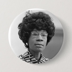 Badge Rond 7,6 Cm Bouton Shirley Chisholm