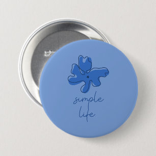 Badge Rond 7,6 Cm Bouton Simple Vie Minimalisme