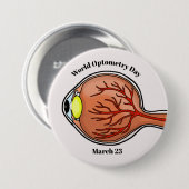 Badge Rond 7,6 Cm Bouton World Optometry Day avec Eyeball (Devant & derrière)