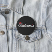 Badge Rond 7,6 Cm Bridesmaid (En situation)