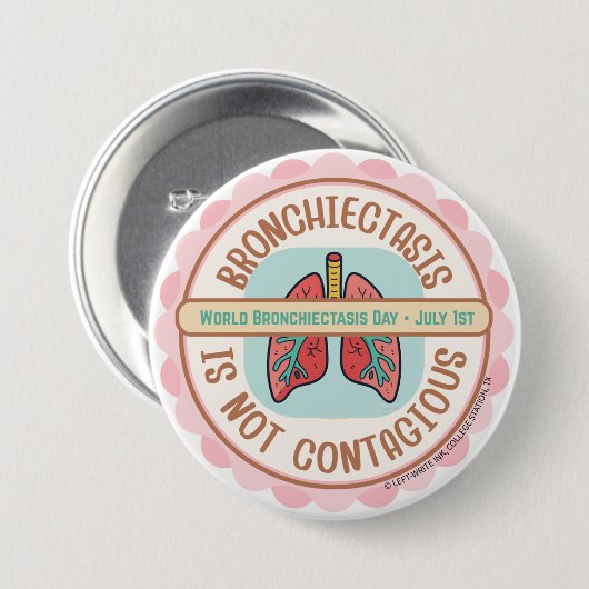 BADGE ROND 7,6 CM BRONCHIECTASIS AWARENESS (Devant & derrière)
