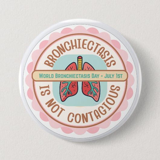 BADGE ROND 7,6 CM BRONCHIECTASIS AWARENESS (Devant)