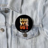 Badge Rond 7,6 Cm BRUH WOUT Enseignants JunetDix Harriet Tubman (En situation)