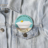 Badge Rond 7,6 Cm Bubble Bath Day, Baignoire de griffe, canard en ca (En situation)