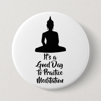 Badge Rond 7,6 Cm Buddha Mindfulness Meditation Motivation