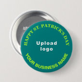 Badge Rond 7,6 Cm Business St Patrick Salutation sur Turquoise Green (Devant & derrière)
