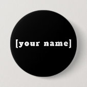 Badge Rond 7,6 Cm Button noir et blanc (Devant)