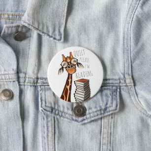 Badge Rond 7,6 Cm Calme S'il vous plaît je lis, Livre Lover Giraffe