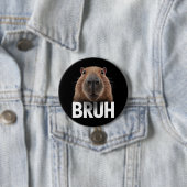 Badge Rond 7,6 Cm Capybara drôle Bruh (En situation)