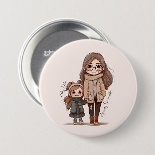 Badge Rond 7,6 Cm Caution adorable mère et fille (5)